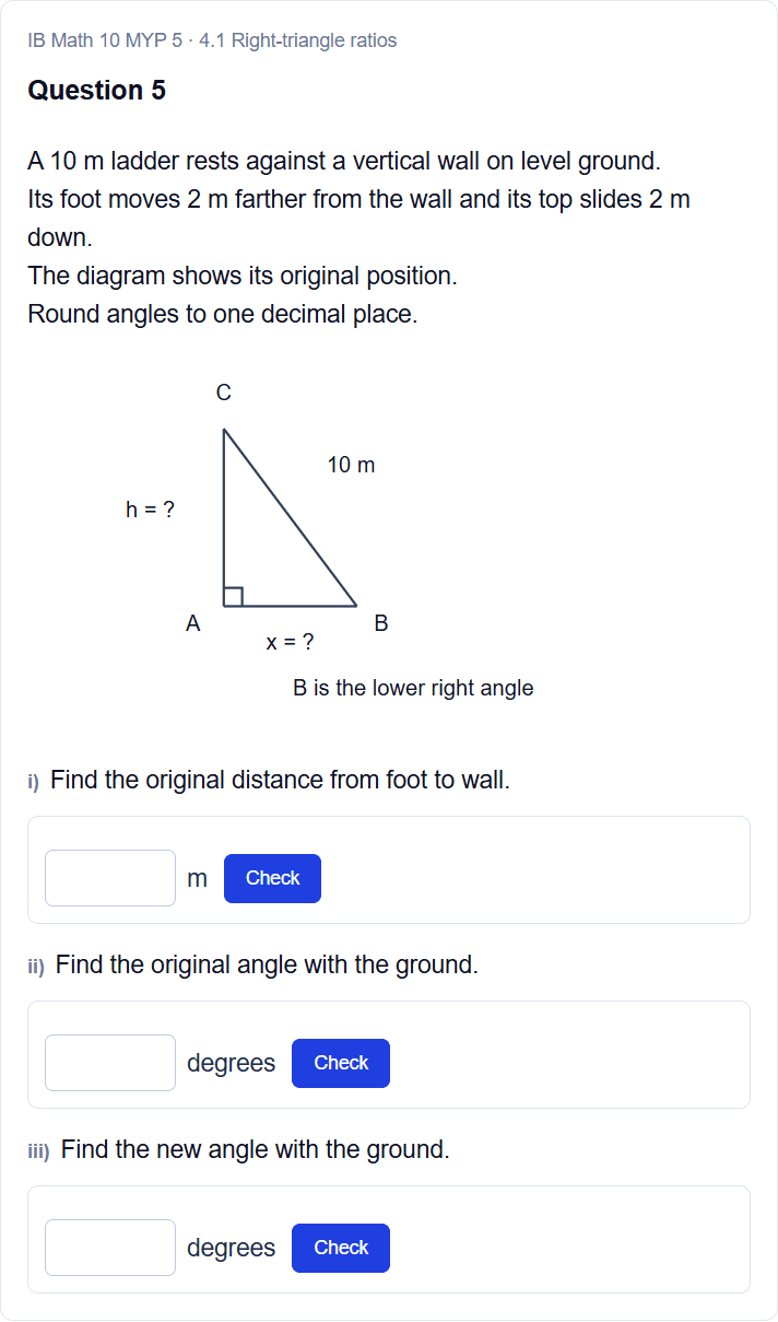 IB Math 10 MYP 5, section 4.1, question 5: Right-triangle ratios. The question before answering.